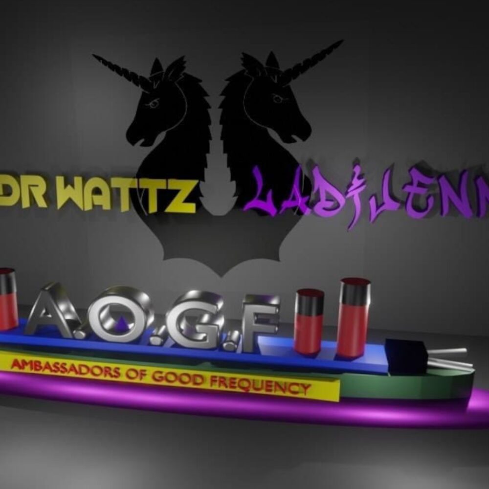 Ambassadors Of Good Frequency (DJ DR WATTz - Ladijenn)